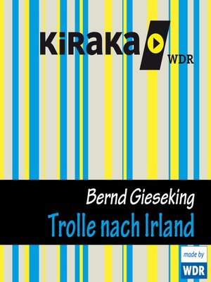 cover image of Kiraka, Die Trolle nach Irland